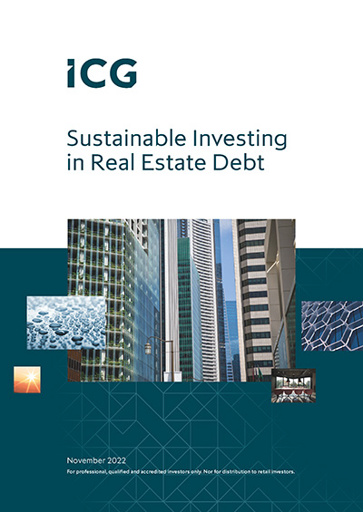 ICG Sustainable Real Estate Debt white paper
